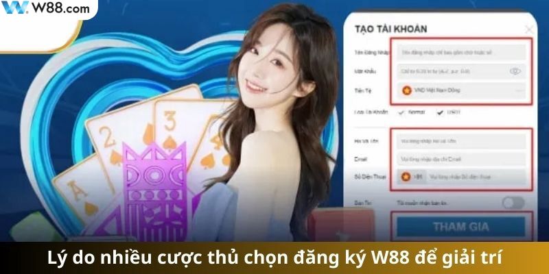 Những điểm nổi bật khi chọn đăng ký WW88
