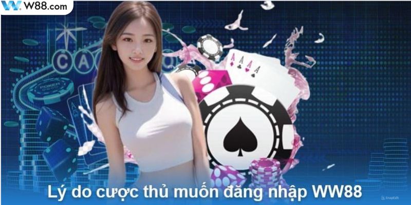 Trải nghiệm các tính năng nổi bật tại WW88